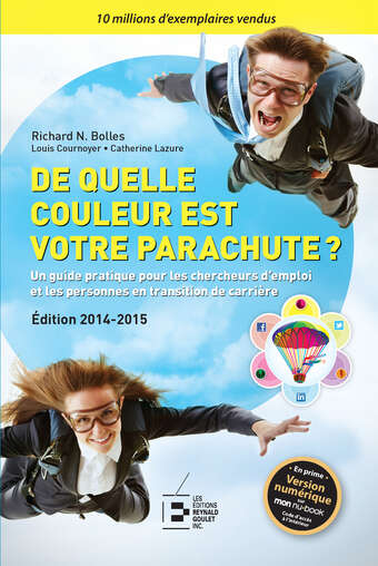 De quelle couleur est votre parachute? Édition 2014-2015 De quelle couleur est votre parachute? Édition 2014-2015