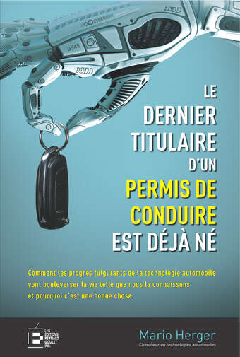 Le dernier titulaire d'un permis de conduire est déjà né Le dernier titulaire d'un permis de conduire est déjà né